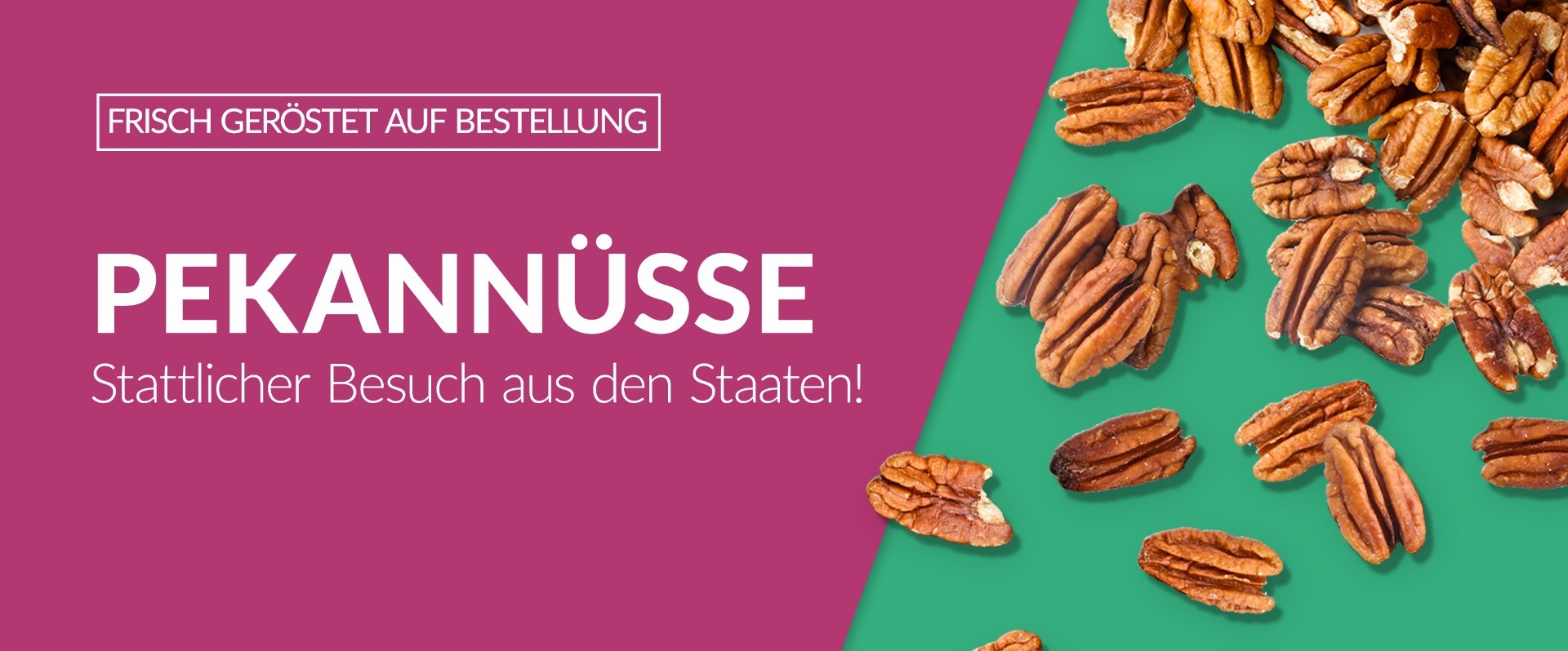 Pekannüsse - Stattlicher Besuch aus den Staaten!