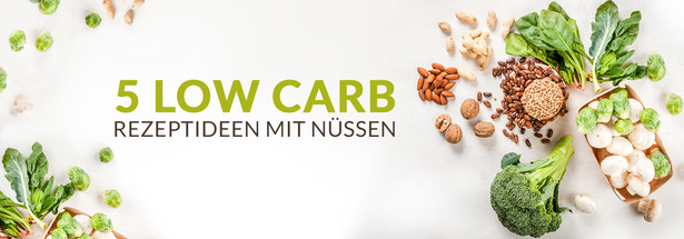 5 Low Carb Rezepte mit Nüssen