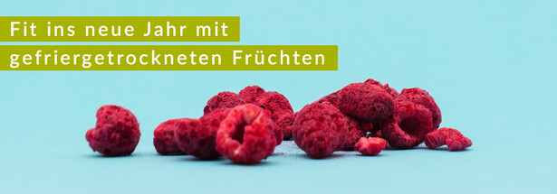 Fit ins neue Jahr mit gefriergetrockneten Früchten