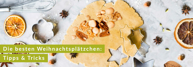 Die besten Weihnachtsplätzchen: Tipps & Tricks