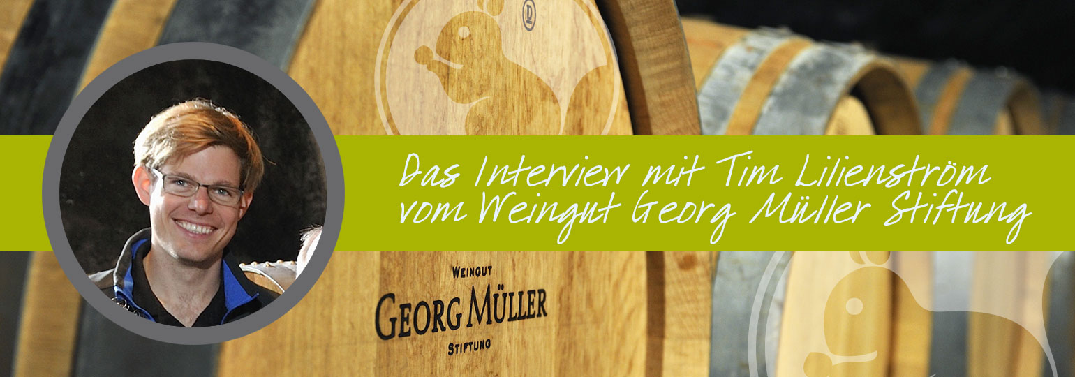 Das Interview mit Tim Lilienström vom Weingut Georg Müller Stiftung