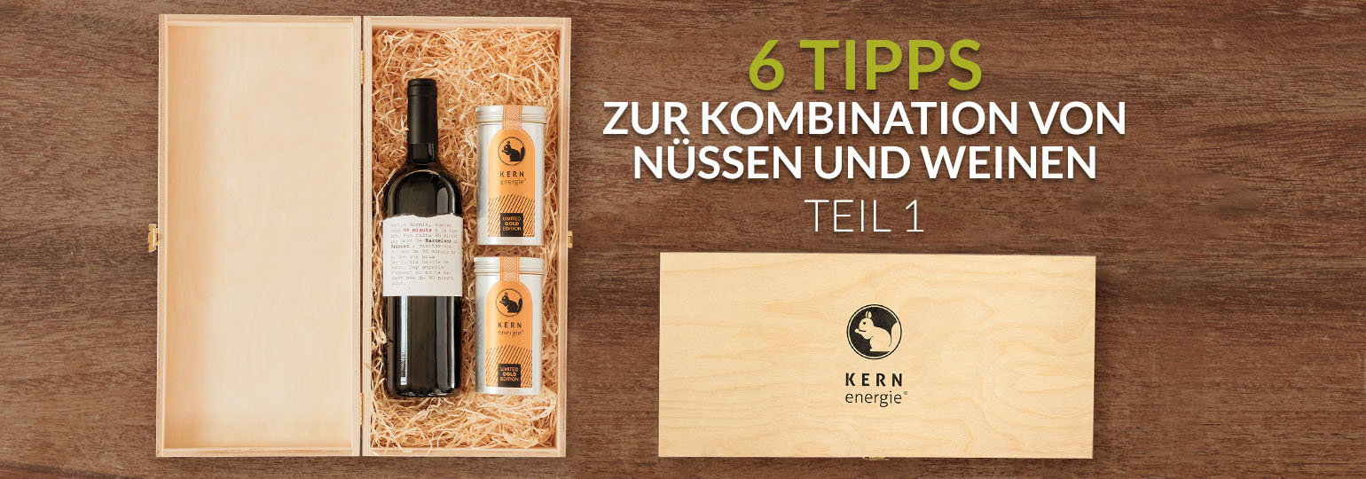 6 Tipps zur Kombination von Nüssen und Weinen – Teil 1